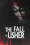 Nonton film The Fall of Usher (2022) terbaru di Dutamovie21