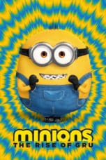 Nonton film Minions: The Rise of Gru (2022) terbaru di Dutamovie21