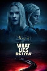 Nonton film What Lies Below (2020) terbaru di Dutamovie21