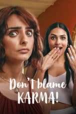 Nonton film Don’t Blame Karma! (2022) terbaru di Dutamovie21