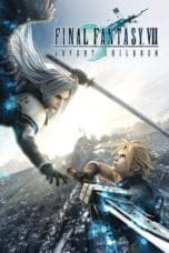 Nonton film Final Fantasy VII: Advent Children (2005) terbaru di Dutamovie21