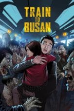 Nonton film Train to Busan (2016) terbaru di Dutamovie21