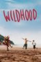 Nonton film Wildhood (2022) terbaru di Dutamovie21