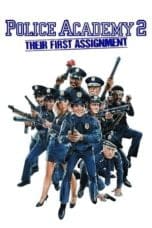 Nonton film Police Academy 2: Their First Assignment (1985) terbaru di Dutamovie21