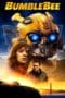 Nonton film Bumblebee (2018) terbaru di Dutamovie21