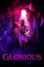 Nonton film Glorious (2022) terbaru di Dutamovie21