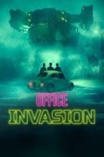 Nonton film Office Invasion (2022) terbaru di Dutamovie21