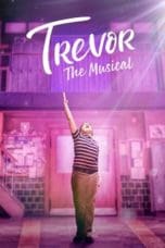 Nonton film Trevor: The Musical (2022) terbaru di Dutamovie21