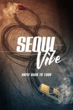 Nonton film Seoul Vibe (2022) terbaru di Dutamovie21