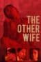 Nonton film The Other Wife (2021) terbaru di Dutamovie21