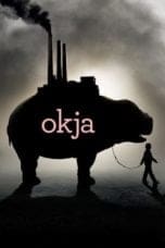 Nonton film Okja (2017) terbaru di Dutamovie21