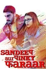 Nonton film Sandeep Aur Pinky Faraar (2021) terbaru di Dutamovie21