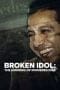 Nonton film Broken Idol: The Undoing of Diomedes Díaz (2022) terbaru di Dutamovie21