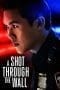 Nonton film A Shot Through the Wall (2021) terbaru di Dutamovie21