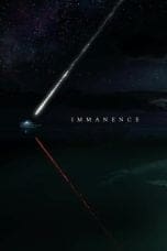 Nonton film Immanence (2022) terbaru di Dutamovie21