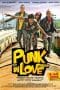 Nonton film Punk in Love (2009) terbaru di Dutamovie21