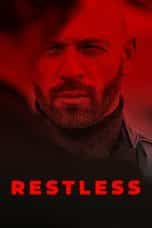 Nonton film Restless (2022) terbaru di Dutamovie21