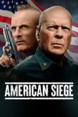 Nonton film American Siege (2022) terbaru di Dutamovie21