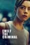 Nonton film Emily the Criminal (2022) terbaru di Dutamovie21