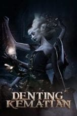 Nonton film Denting Kematian (2020) terbaru di Dutamovie21