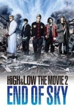 Nonton film High & Low: The Movie 2 – End of Sky (2017) terbaru di Dutamovie21