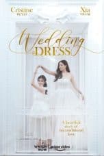 Nonton film Wedding Dress (2022) terbaru di Dutamovie21