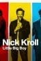 Nonton film Nick Kroll: Little Big Boy (2022) terbaru di Dutamovie21