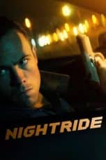 Nonton film Nightride (2022) terbaru di Dutamovie21