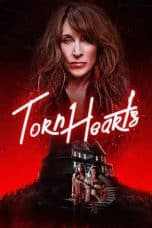 Nonton film Torn Hearts (2022) terbaru di Dutamovie21