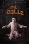 Nonton film The Doll 2 (2017) terbaru di Dutamovie21