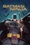 Nonton film Batman Ninja (2018) terbaru di Dutamovie21