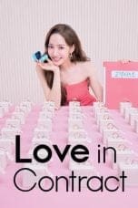 Nonton film Love in Contract (2022) terbaru di Dutamovie21