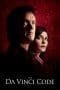 Nonton film The Da Vinci Code (2006) terbaru di Dutamovie21