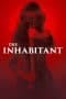 Nonton film The Inhabitant (2022) terbaru di Dutamovie21