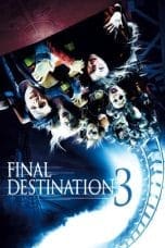 Nonton film Final Destination 3 (2006) terbaru di Dutamovie21