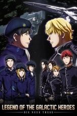 Nonton film The Legend of the Galactic Heroes: Die Neue These (2022) terbaru di Dutamovie21