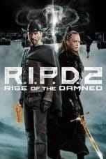 Nonton film R.I.P.D. 2: Rise of the Damned (2022) terbaru di Dutamovie21