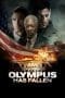 Nonton film Olympus Has Fallen (2013) terbaru di Dutamovie21