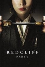 Nonton film Red Cliff II (Chi Bi Jue Zhan Tian Xia) (2009) terbaru di Dutamovie21