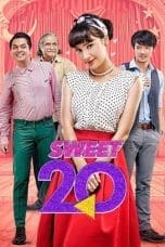 Nonton film Sweet 20 (2017) terbaru di Dutamovie21