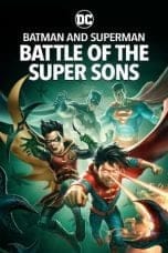 Nonton film Batman and Superman: Battle of the Super Sons (2022) terbaru di Dutamovie21