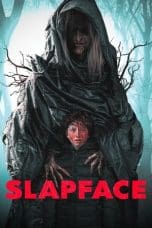 Nonton film Slapface (2022) terbaru di Dutamovie21