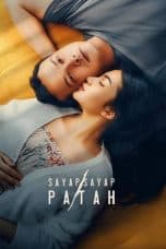 Nonton film Sayap Sayap Patah (2022) terbaru di Dutamovie21