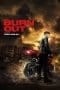 Nonton film Burn Out (2018) terbaru di Dutamovie21