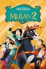 Nonton film Mulan II (2004) terbaru di Dutamovie21