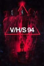 Nonton film V/H/S/94 (2021) terbaru di Dutamovie21