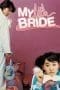 Nonton film My Little Bride (2004) terbaru di Dutamovie21