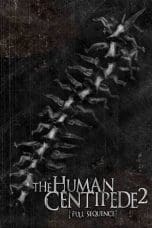 Nonton film The Human Centipede 2 (Full Sequence) (2011) terbaru di Dutamovie21