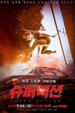 Nonton film Super Action (2022) terbaru di Dutamovie21