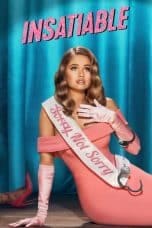 Nonton film Insatiable (2018) terbaru di Dutamovie21